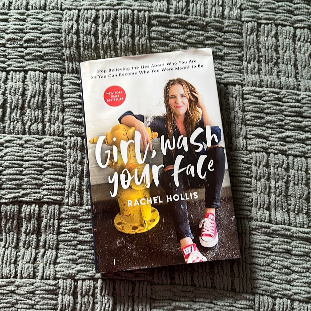 Girl Wash your Face book by Rachel Hollis